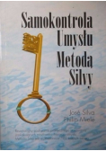 Samokontrola Umysłu Metoda Silvy