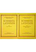 Rudimenta Latinitatis Część I i II
