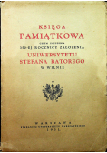 Księga pamiątkowa Uniwersytetu Stefana Batorego 1931r