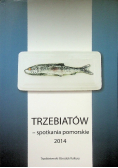 Trzebiatów spotkania pomorskie 2014