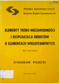 Elementy teorii niezawodności i eksploatacji obiektów o elementach wielostanowych