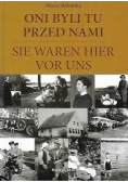 Oni byli tu przed nami