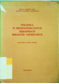 Polonica w średniowiecznych rękopisach bibliotek niemieckich