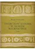 Twórczość ludowa w nowym wzornictwie