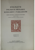 Sygnety polskich drukarzy księgarzy i nakładców zeszyt III reprint z 1929r
