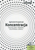 Koncentracja Skuteczny trening skupiania uwagi z CD NOWA