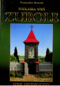 Podlaska wieś Zubole