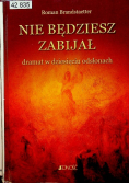 Nie będziesz zabijał dramat w dziesięciu odsłonach
