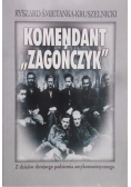 Komendant Zagończyk