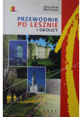 Przewodnik po Lesznie i okolicy