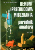 Remont i przebudowa mieszkania poradni amatora