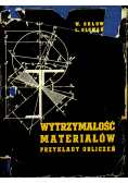 Wytrzymałość materiałów Przykłady obliczeń