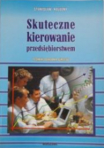 Skuteczne kierowanie przedsiębiorstwem