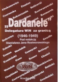 Dardanele Delegatura WiN za granicą