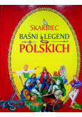 Skarbiec baśni i legend polskich