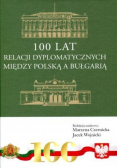 100 lat relacji dyplomatycznych między Polską