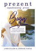 Prezent zapakowany przez Boga