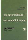 Psychoanaliza narodziny i rozwój