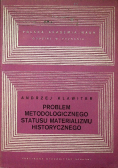 Problem metodologicznego statusu materializmu