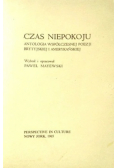 Czas niepokoju Antologia współczesnej poezji Brytyjskiej i Amerykańskiej