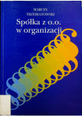 Spółka z o o w organizacji