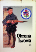 Obrona Lwowa Tom I