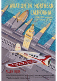 Aviation in Northern California 1910-1939