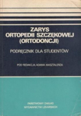 Zarys ortopedii szczękowej (ortodoncji)
