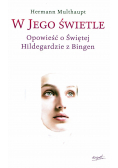 W Jego świetle