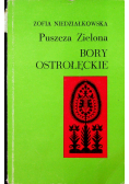 Puszcza Zielona Bory Ostrołęckie