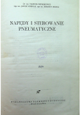 Napęd i sterowanie pneumatyczne