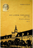Jan Ludwik Popławski 1854 1908 Biografia polityczna tom 1