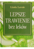 Lepsze trawienie bez leków