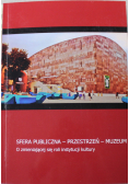 Sfera publiczna przestrzeń muzeum