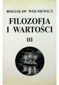 Filozofia i wartości III