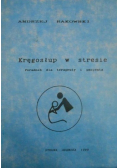 Kręgosłup w stresie Poradnik dla terapeuty i pacjenta