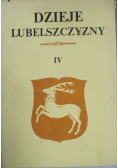 Dzieje Lubelszczyzny Tom IV