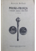 Polska - Francja z dziejów sojuszu 1922 - 1939 część 1