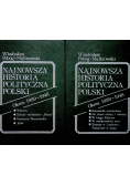 Najnowsza historia polityczna Polski Tom 1 i 2