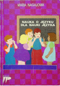 Nauka o języku dla nauki  języka