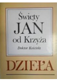 Święty Jan od Krzyża Doktor Kościoła dzieła