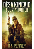 Desa Kincaid - Bounty Hunter