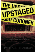 The Upstaged Coroner