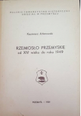 Rzemiosło Przemyskie od XVI wieku do roku 1949