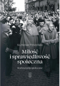 Miłość i sprawiedliwość społeczna