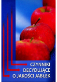 Czynniki decydujące o jakości
