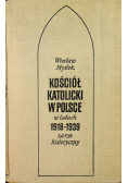 Kościół katolicki w Polsce w latach 1918 - 1939