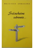 Szlachetne zdrowie autograf Skalińskiej