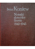 Notatki dowódcy frontu 1943 1945