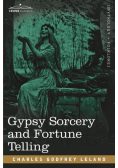 Gypsy Sorcery and Fortune Telling